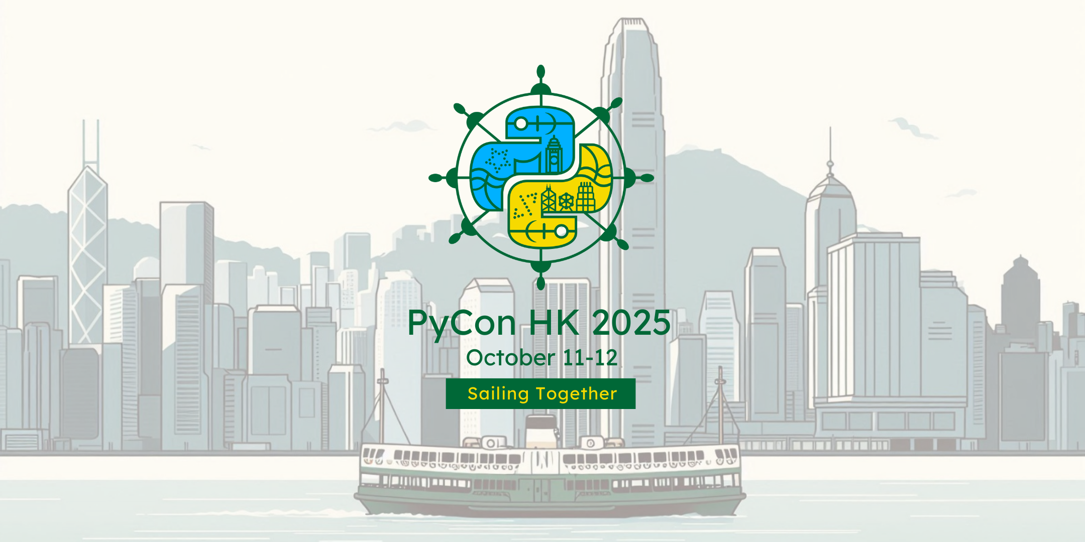 PyCon HK 2025 – Sailing Together: "Raise the Sail, Let Python Prevail"